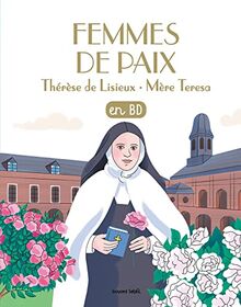 Les chercheurs de Dieu. Femmes de paix : en BD