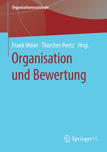 Organisation und Bewertung (Organisationssoziologie)