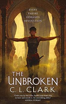 The Unbroken (Magic of the Lost, Band 1)