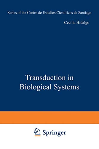 Transduction in Biological Systems (Series of the Centro De Estudios Científicos)