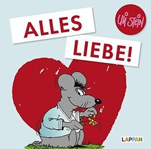 Alles Liebe!: Geschenkbuch für Verliebte (Uli Stein Viel Spaß)