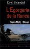 L'égorgerie de la Rance : Saint-Malo-Dinan : le commissaire La Chouette