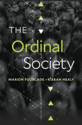 Marion Fourcade The Ordinal Society