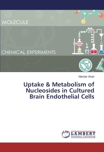 Uptake & Metabolism of Nucleosides in Cultured Brain Endothelial Cells