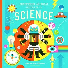 Professeur Astrocat : les lois de la science