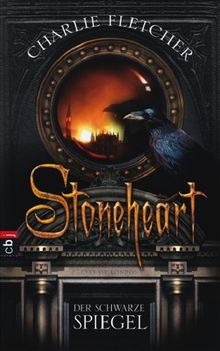 Stoneheart - Der schwarze Spiegel: Band 2