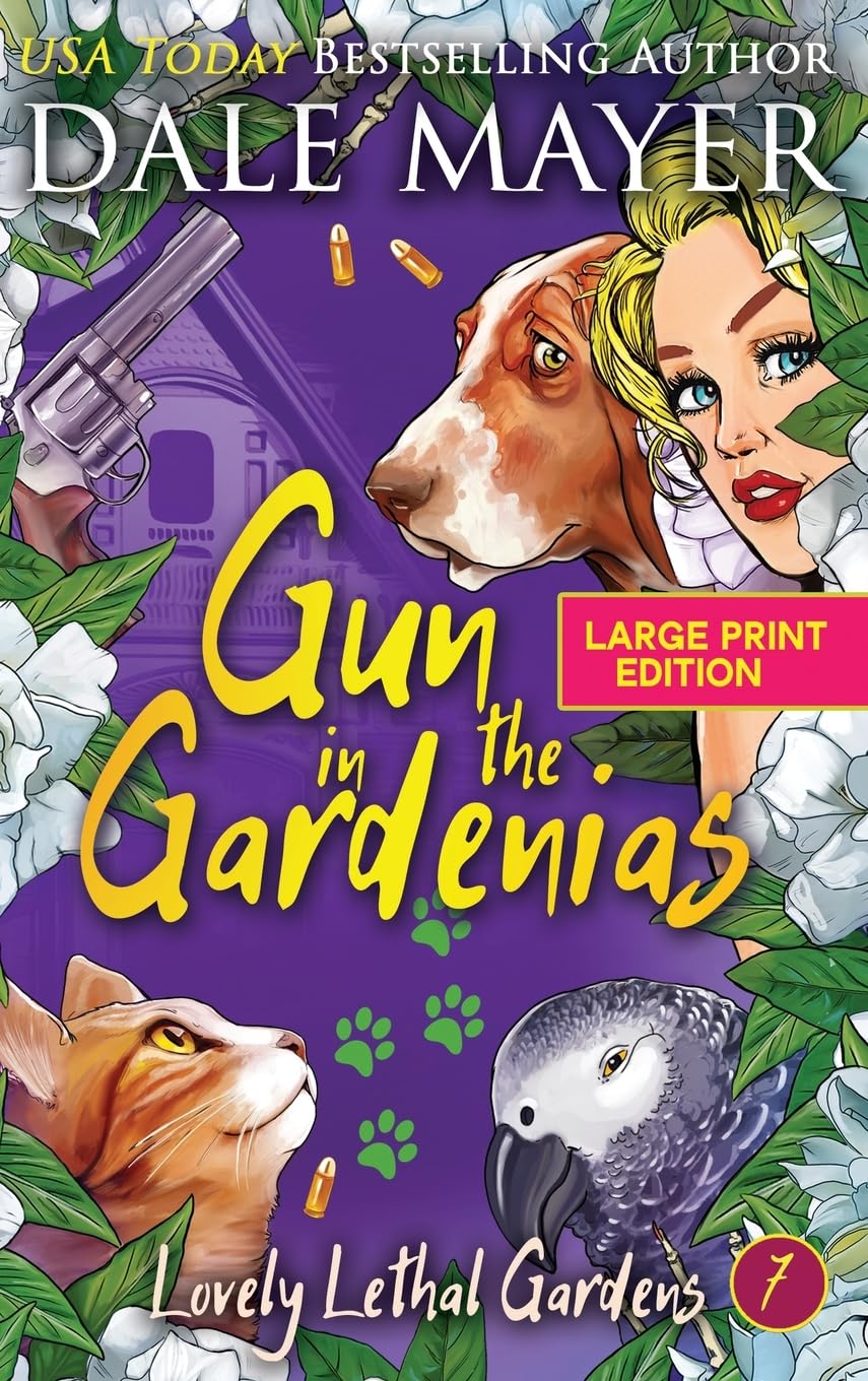 Gun in the Gardenias (Lovely Lethal Gardens (Large Print, Hardcover), Band 7)