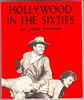 Hollywood in the Sixties (International Film Guide Series)