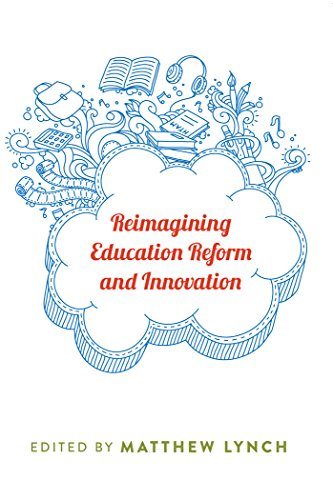 Reimagining Education Reform and Innovation (Counterpoints)