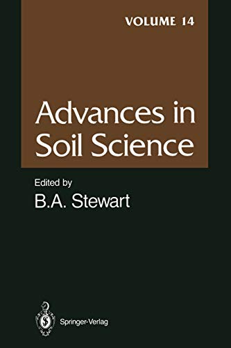 Advances in Soil Science: Volume 14 (Advances in Soil Science, 14, Band 14)