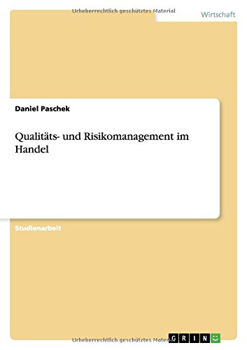 Qualitäts- und Risikomanagement im Handel