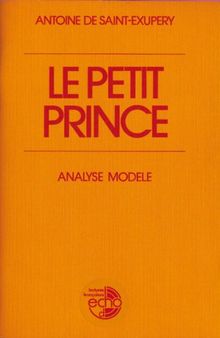 Le Petit Prince: Analyse modèle