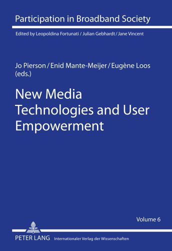 New Media Technologies and User Empowerment (Participation in Broadband Society)