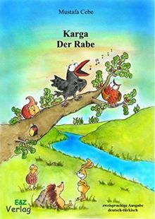 Der Rabe: Karga Ve Arkadaslari