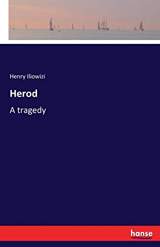 Herod: A tragedy