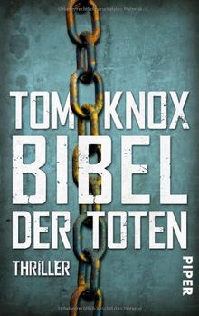 Bibel der Toten: Thriller