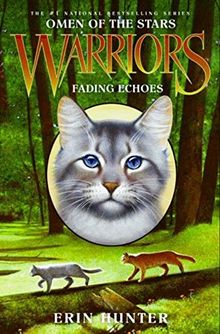 Warriors: Omen of the Stars #2: Fading Echoes