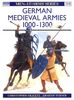 German Medieval Armies 1000-1300 (Men-at-Arms)