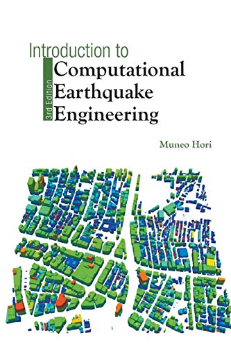 Introduction to Computational Earthquake Engineering: 3rd Edition