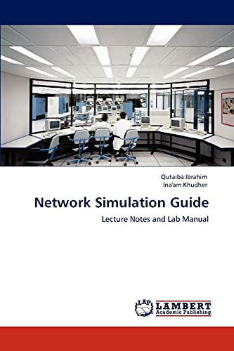 Network Simulation Guide: Lecture Notes and Lab Manual
