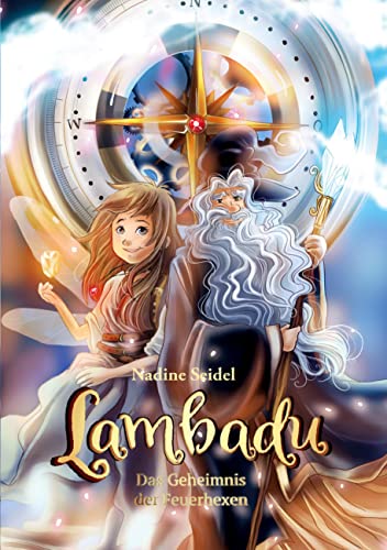 Lambadu (Band 2): Das Geheimnis der Feuerhexen