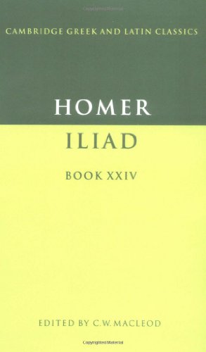 Homer: The Iliad Book 24 (Cambridge Greek and Latin Classics)