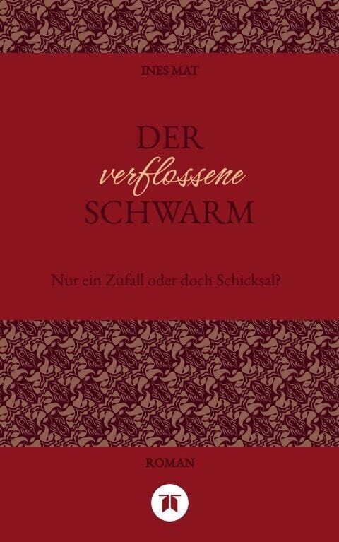 Der verflossene Schwarm