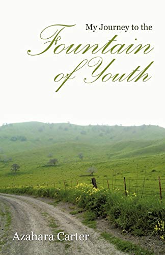 My Journey to the Fountain of Youth