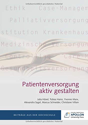 Patientenversorgung aktiv gestalten (Thesisbände)