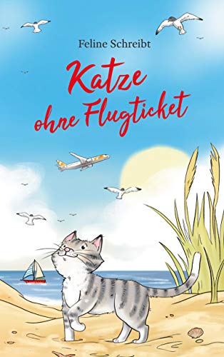 Katze ohne Flugticket (Katze Mäuschen)