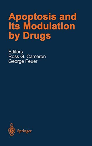 Apoptosis and Its Modulation by Drugs (Handbook of Experimental Pharmacology, 142, Band 142)