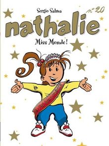 Nathalie. Vol. 20. Miss Monde !