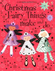 Christmas Fairy Things to Make and Do (Usborne Activities)