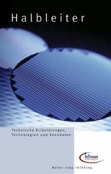 Halbleiter: Technische Erläuterungen, Technologien und Kenndaten (Deutsche Einheitsverfahren)