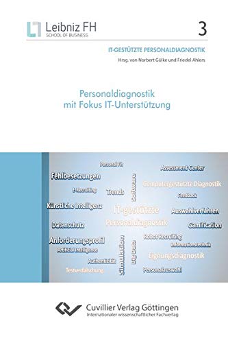 Personaldiagnostik mit Fokus IT-Unterstützung (Band 3) (IT-Gestützte Personaldiagnostik)