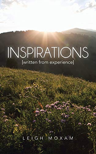 Inspirations: Written from Experience