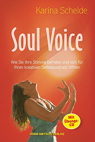 Soul Voice m 1 Audio-CD - Karina Schelde Kartoniert (TB)