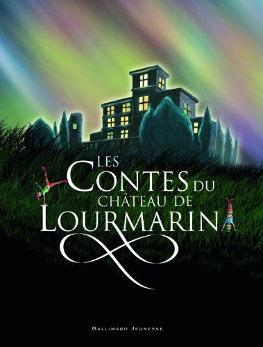 Les Contes Du Chateau De Lourmarin (ecrits Par Des Enfants Pour