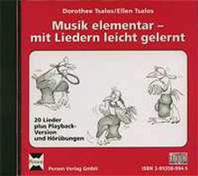 Musik elementar - mit Liedern leicht gelernt. CD: Primarstufe