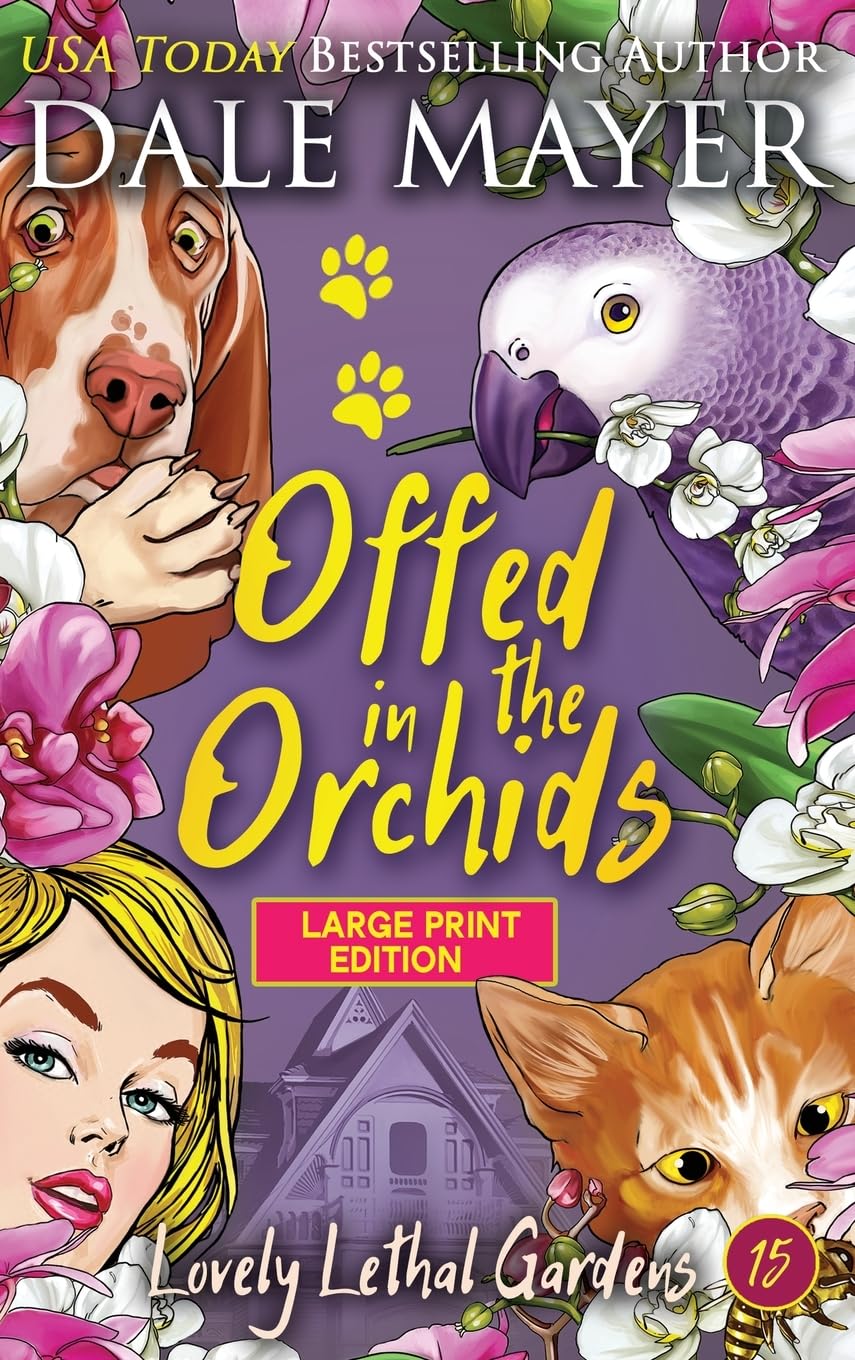 Offed in the Orchids (Lovely Lethal Gardens (Large Print, Hardcover), Band 15)