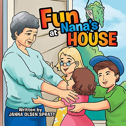 Fun At Nana'S House