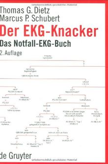 Der EKG-Knacker. Das Notfall-EKG-Buch