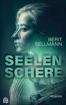 Seelenschere: Mystery / New Adult