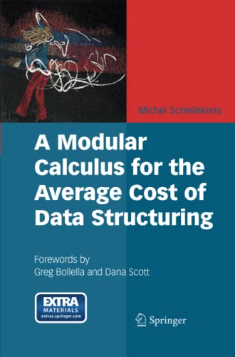 A Modular Calculus for the Average Cost of Data Structuring