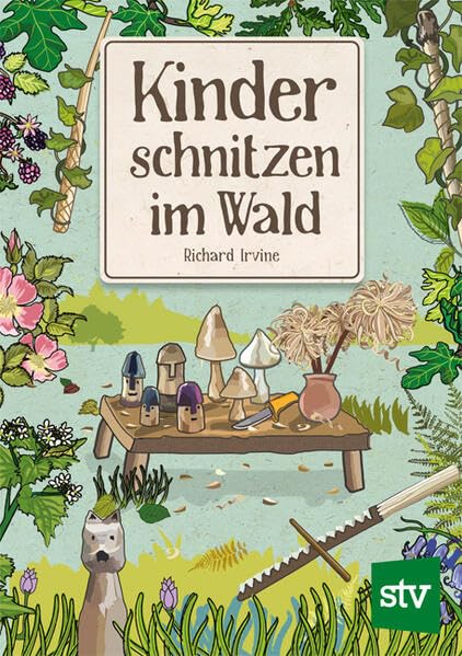 Irvine, Richard: Kinder schnitzen im Wald