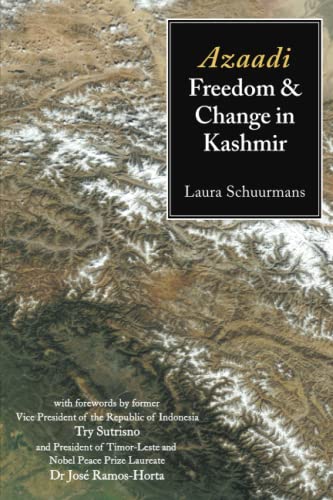 Azaadi, Freedom and Change in Kashmir