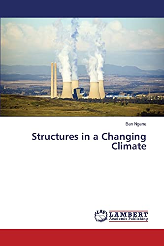 Structures in a Changing Climate