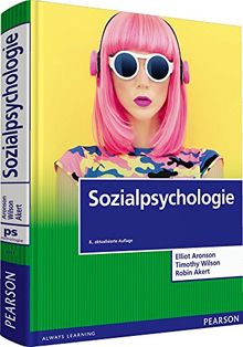 Sozialpsychologie (Pearson Studium - Psychologie)