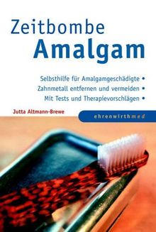 Zeitbombe Amalgam