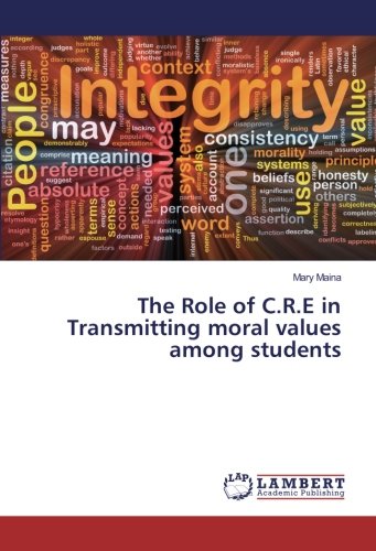 The Role of C.R.E in Transmitting moral values among students